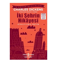 İki Şehrin Hikayesi (Kısaltılmış Metin)