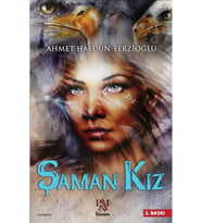 Şaman Kız Ahmet Haldun Terzioğlu