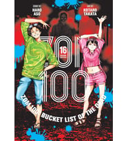 Zom 100: Bucket List Of The Dead, Vol. 16: Volume 16