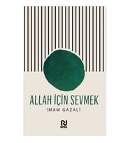 Allah İçin Sevmek