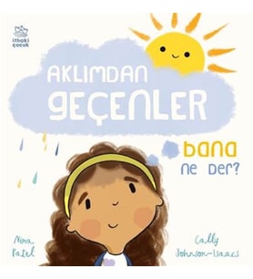 Aklımdan Geçenler Bana Ne Der?