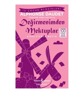 Değirmenimden Mektuplar (Kısaltılmış Metin)