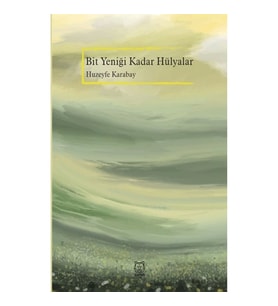 Bit Yeniği Kadar Hülyalar