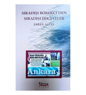 Sıradışı Börekçi'den Sıradışı Hikayeler