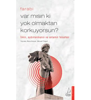 Var Mısın Ki Olmaktan Korkuyorsun? - İlmin, Aydınlanmanın ve Anlamın Felsefesi