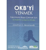 Okb’Yi Yenmek – Takıntılarla Başa Çıkmak İçin 10 Adımlı Çalışma Kitabı (Krem)
