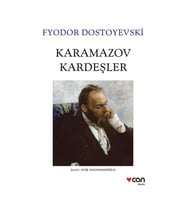 Karamazov Kardeşler Fyodor Dostoyevski Can Yayınları