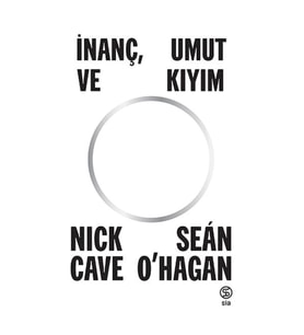 İnanç, Umut ve Kıyım
