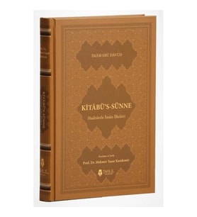 Kitâbü's-Sünne - Hadislerle İman İlkeleri (Kuşe Kapak)