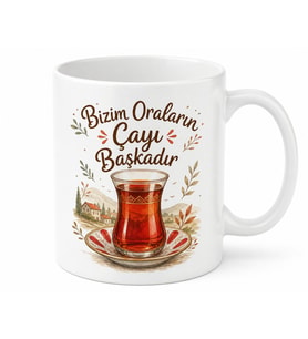 Bizim Oraların Çayı Başkadır Yazılı İnce Belli Çay Bardaklı Kupa Hediye