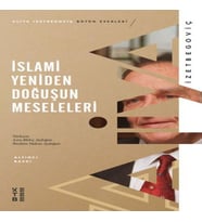 İslami Yeniden Doğuşun Meseleleri