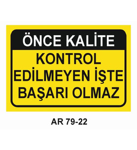 İŞ GÜVENLİĞİ UYARI LEVHASI 1 ADET PVC 21 X 29CM