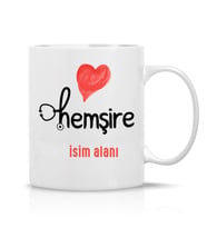 Kişiye özel Hemşire Yazılı Hediye Çay Kahve Kupa Bardak-Sağlıkçı Hediyeleri-010