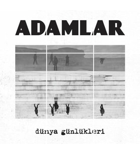 Adamlar - Dünya Günlükleri - Plak