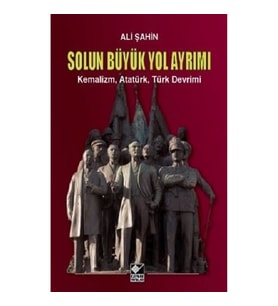 Solun Büyük Yol Ayrımı (Ciltli)