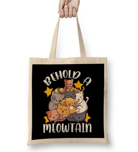 Behold A Meowtain Cute Cat Mountain Funny Kittens Bez Çanta Uzun Saplı