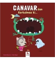 Canavar'dan Korkulmaz ki…