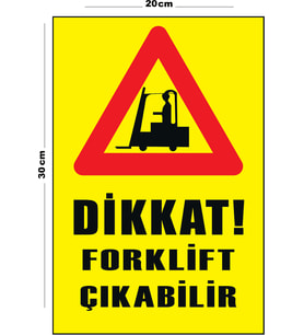Metal Dikkat Forklift Çıkabilir 20cm x 30cm A4 Büyüklüğünde Uyarı Levhası Yönlendirme Tabelası