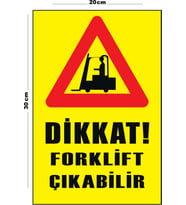 Metal Dikkat Forklift Çıkabilir 20cm x 30cm A4 Büyüklüğünde Uyarı Levhası Yönlendirme Tabelası