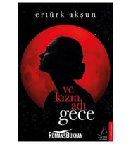 Ve Kızın Adı Gece
