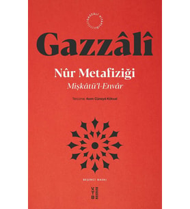Nûr Metafiziği İmam Gazzâlî