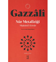 Nûr Metafiziği İmam Gazzâlî