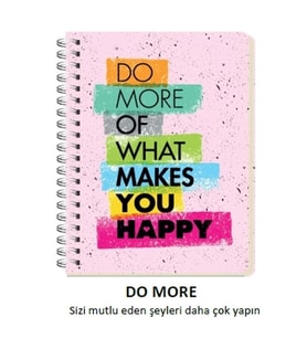 DEFFTER JUST SPİRALLİ SERT KARTON KAPAK A5 ÇİZGİLİ DEFTER 80YP. DO MORE OF WHAT MAKES YOU HAPPY