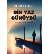 Bir Yaz Günüydü - Gencoy Sümer