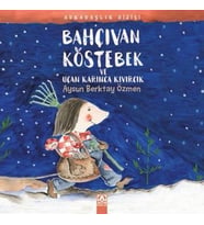 Bahçıvan Köstebek ve Uçan Karınca Kıvırcık