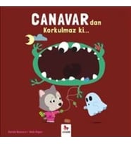 Canavardan Korkulmaz ki...