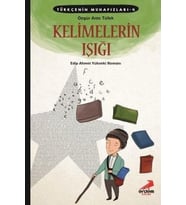 Türkçenin Muhafızları 4 - Kelimelerin Işığı