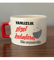 Yalnızlık Güzel Kadınların Lüks Seçimleridir Baskılı Kadınlar Günü Kırmızı Kulplu C Fincan