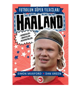 Haaland - Futbolun Süper Yıldızları