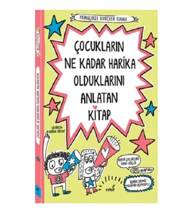 Çocukların Ne Kadar Harika Olduklarını Anlatan Kitap