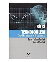 Bilgi Teknolojileri: Temel Kavramlar Ve Uygulamalar