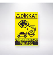 Dikkat Çalıştırmadan Önce Talimatı Okuyunuz