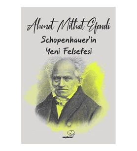 Schopenhauer'ın Yeni Felsefesi
