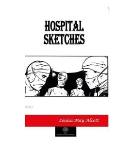 Hospital Sketches