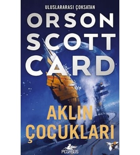 Aklın Çocukları - Ender Efsanesi 4