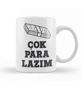 Komik Söz Çok Para Lazım Kupa Bardak Porselen