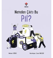 Nereden Çıktı Bu Pil?