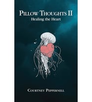 Pillow Thoughts Ii: Healing The Heart (Krem)