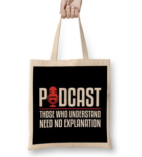 Podcast Those Who Understand Need No Explanation Bez Çanta Uzun Saplı