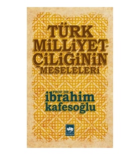 Türk Milliyetçiliğinin Meseleleri
