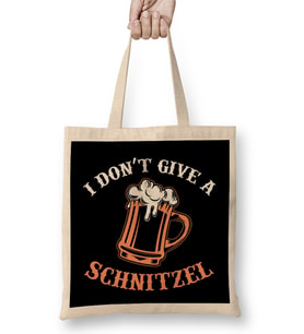 I Don t Give A Schnitzel German Beer Oktoberfest Bez Çanta Uzun Saplı