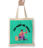 You Make Me Happy Dog Lover Gifts Bez Çanta Uzun Saplı