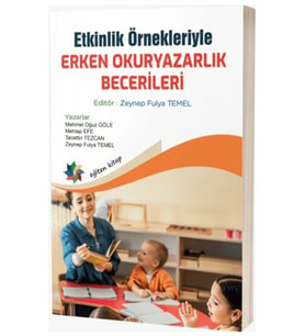 Etkinlik Örnekleriyle Erken Okuryazarlık Becerileri