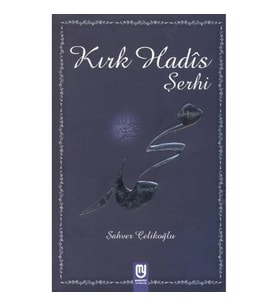 Kırk Hadis Şerhi
