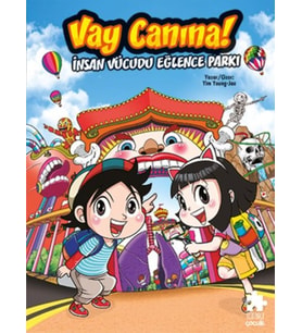 Vay Canına! İnsan Vücudu Eğlence Parkı