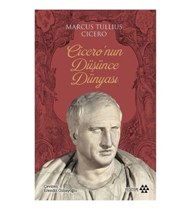 Cicero’nun Düşünce Dünyası